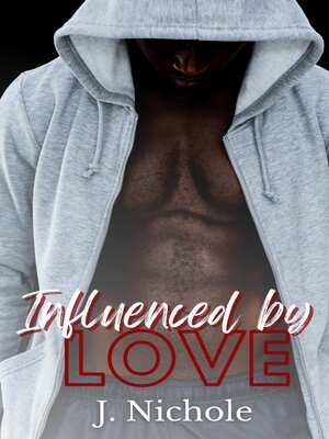 cover image of Influenced by Love